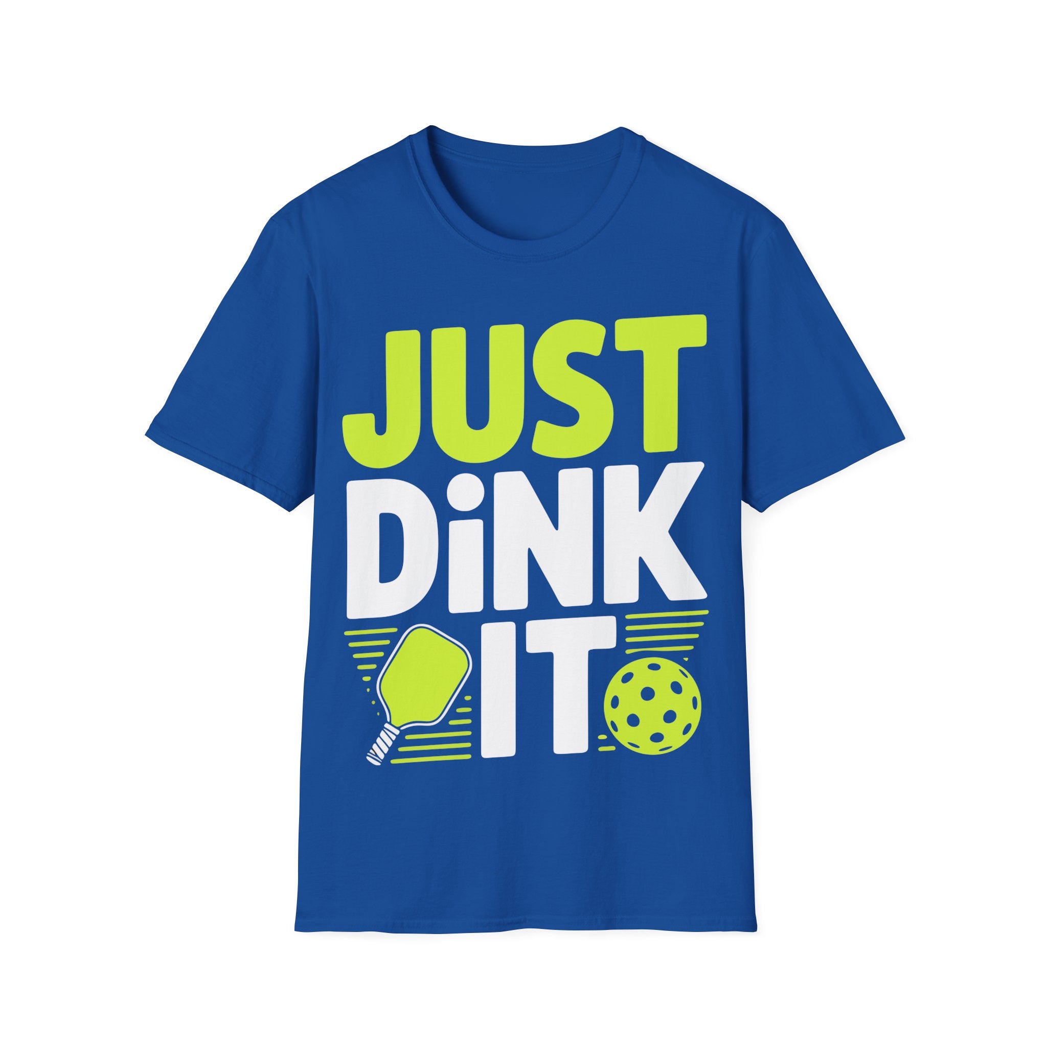 – "Just Dink It" Pickleball T-Shirt