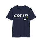 'GOT IT!' Front / 'OOPS. YOURS.' Back Pickleball Graphic T-Shirt