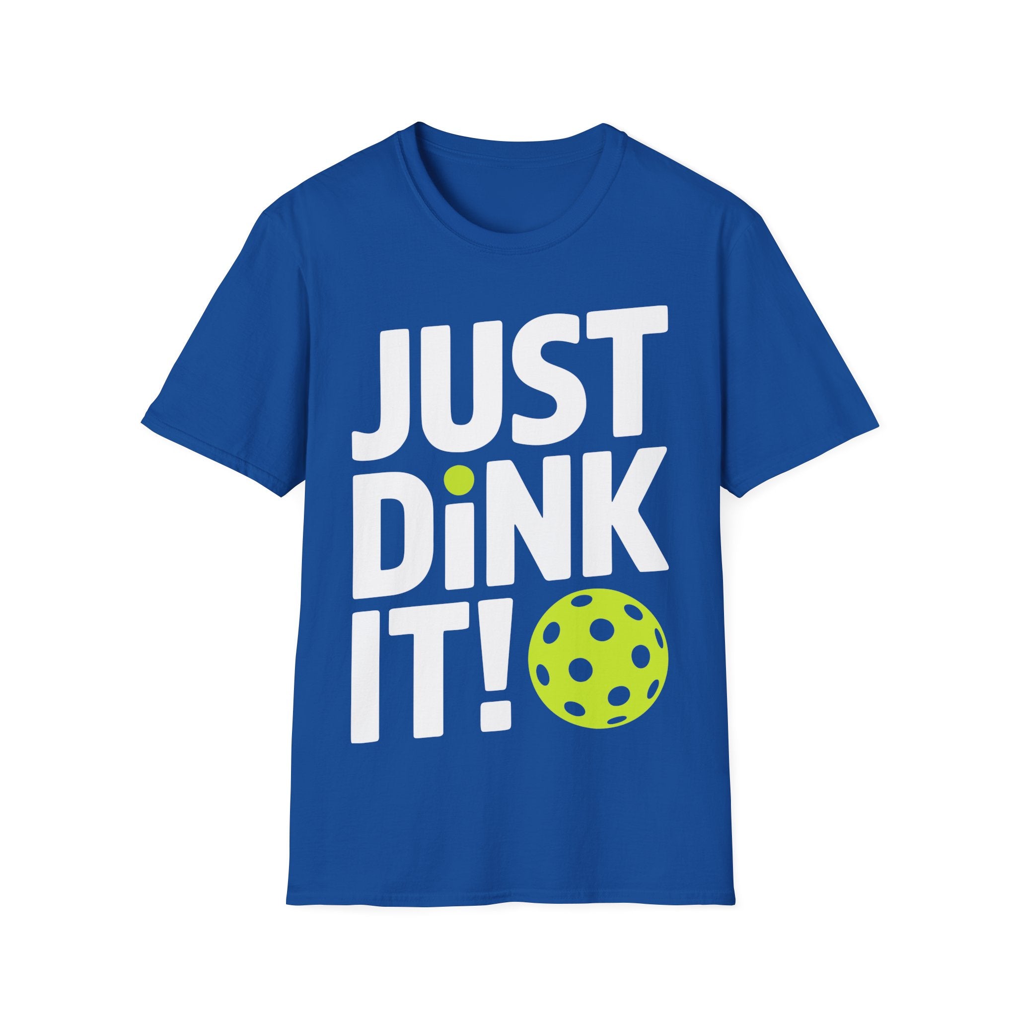 "Just Dink It!" Pickleball T-Shirt