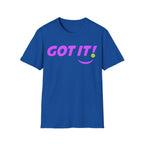 T-Shirt — "GOT IT! / OOPS. YOURS." Retro Smile Graphic Tee