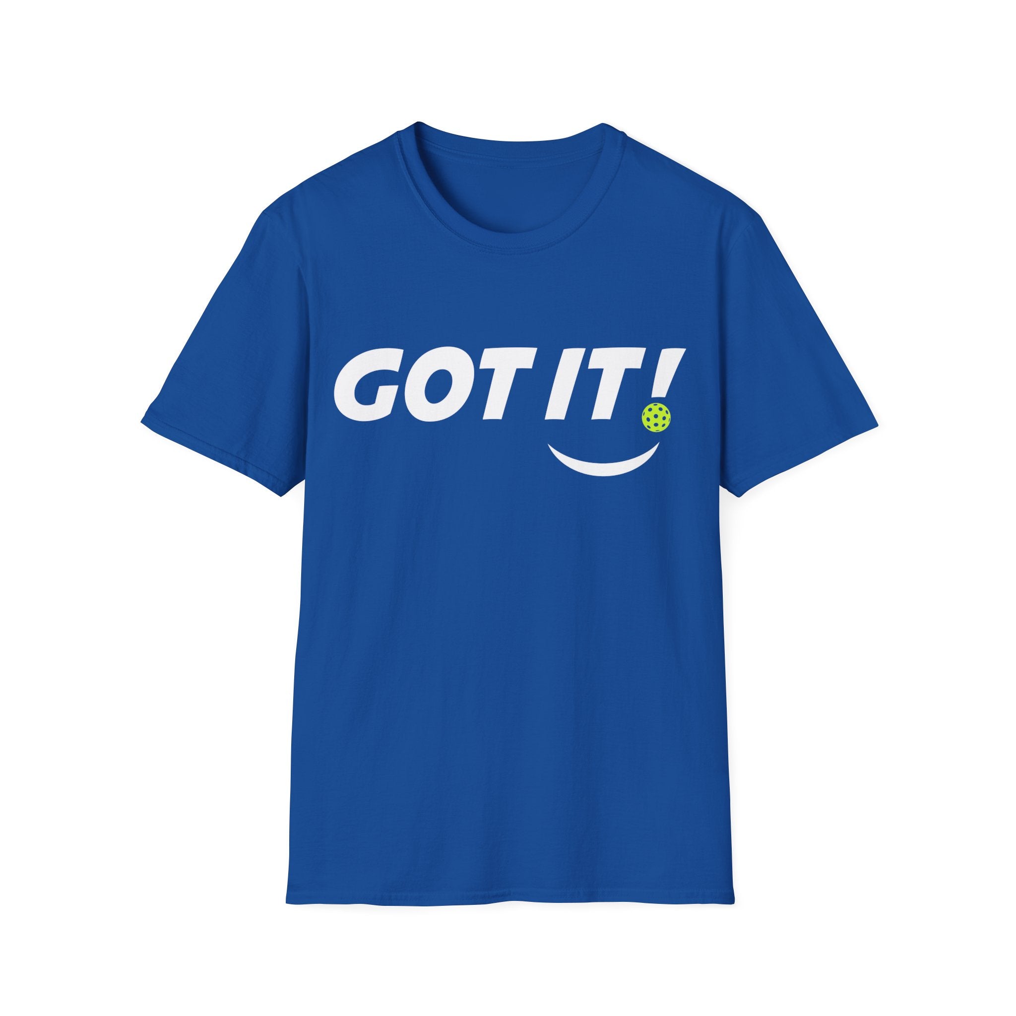 'GOT IT!' Front / 'OOPS. YOURS.' Back Pickleball Graphic T-Shirt
