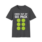 "Check Out My Six Pack" Funny Pickleball T-Shirt